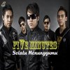 Five Minutes - Album Selalu Menunggumu