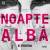 Deepcentral - Album Noapte Albă