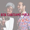 PanPers - Album Non cantiamo Mika (Parodia)