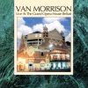 Van Morrison - Album Live At the Grand Opera House Belfast