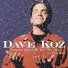 Dave Koz - Album December Makes Me Feel This Way - A Holiday Album