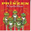 Die Prinzen - Album Die Prinzen - A-Capella-Album