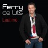 Ferry De Lits - Album Laat Me