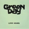 Green Day - Album 1,000 Hours