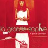 La Grande Sophie - Album Le porte bonheur