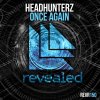Headhunterz - Album Once Again