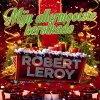 Robert Leroy - Album Mijn Allermooiste Kerstkado