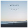 Passenger - Album Young as the Morning Old as the Sea