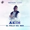AKIM - Album El Pollo del Mes