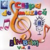 Bim Bam - Album Clipa De Muzica Vol. 2 (Moment Of Music Vol. 2)