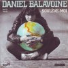 Daniel Balavoine - Album Soulève-moi