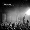 Seigmen - Album Hva vi elsker