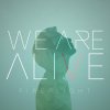 Fireflight - Album We Are Alive