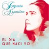 Imperio Argentina - Album El Día Que Nací Yo