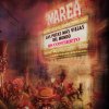 Marea - Album Las Putas Más Víejas del Mundo en Concierto