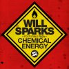 Will Sparks - Album Chemical Energy