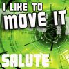 The Real - Album I Like To Move It