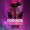 Odd Mob - Album The Tribe