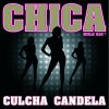 Culcha Candela - Album Chica