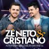 Zé Neto & Cristiano - Album Ao Vivo em São José do Rio Preto