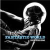 KEN THE 390 - Album FANTASTIC WORLD