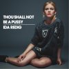 Ida Redig - Album Thou Shall Not Be a Pussy