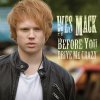 Wes Mack - Album Before You Drive Me Crazy