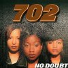 702 - Album No Doubt