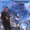 Jamal - Album Follow Your Bliss