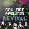 Soulfire Revolution - Album Revival