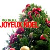 Max Boublil - Album Chanson de Noël