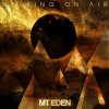 Mt. Eden - Album Walking On Air