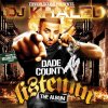 DJ Khaled - Album Listennn...The Album!
