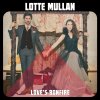 Lotte Mullan - Album Love's Bonfire