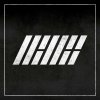 iKON - Album 덤앤더머 (Dumb & Dumber)