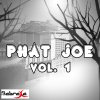Phat Joe - Album Phat Joe Vol. 1