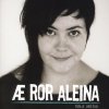 Tonje Unstad - Album Æ Ror Aleina