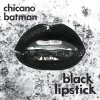 Chicano Batman - Album Black Lipstick