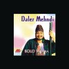 Daler Mehndi - Album Bolo Ta Ra Ra