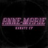 Anne-Marie - Album Karate EP
