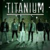Titanium - Album Unarmed