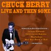 Chuck Berry - Album Live and Then Some