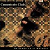 Cementerio Club - Album Bailando en el Muladar