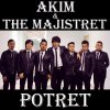 Akim & The Majistret - Album Potret