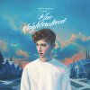 Troye Sivan - Album Blue Neighbourhood