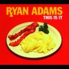 Ryan Adams - Album This Is It