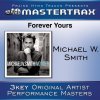 Michael W. Smith - Album Forever Yours
