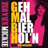 Mickie Krause - Album Geh mal Bier hol'n (GmBh)