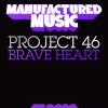 Project 46 - Album Brave Heart