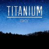 Titanium - Album Sky